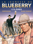 Blueberry, 1276 mes, CORTEGGIANI/BLANC-DUMONT, bd, Dargaud diteur, bande dessine